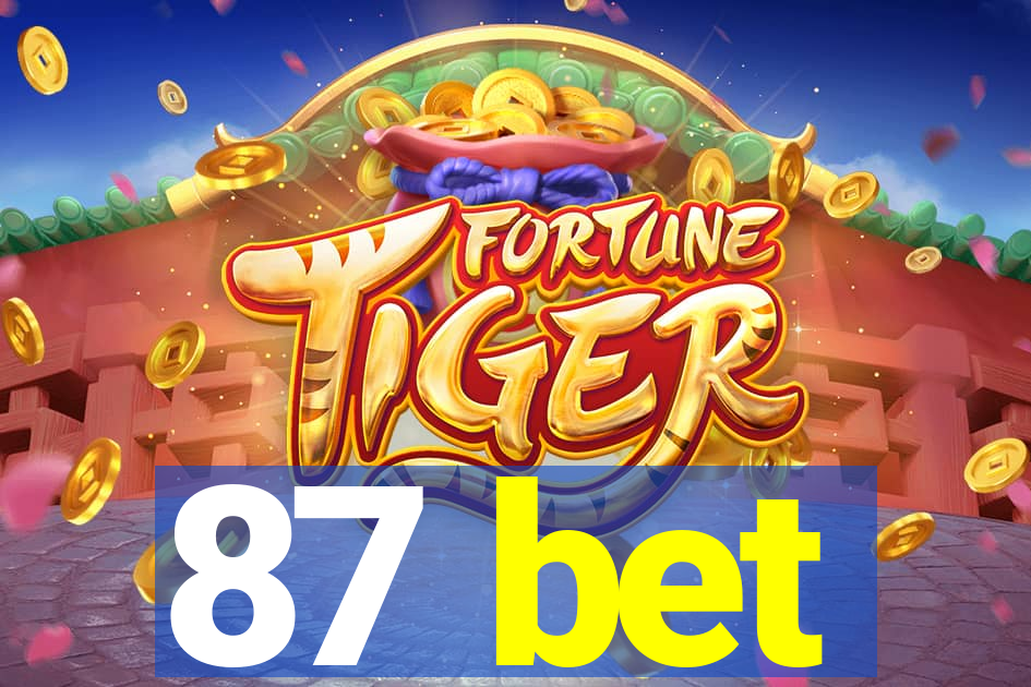87 bet